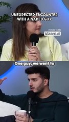 Unexpected Encounter with a Naked Guy