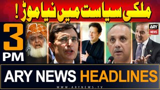 ARY News 3 PM Headlines 26th May 2024 | BIG NEWS