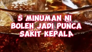 5 Minuman Punca Sakit Kepala