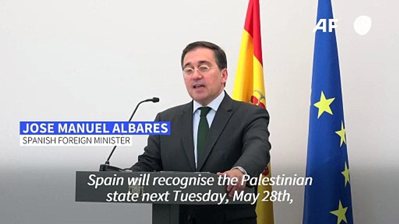 'Spain will recognise the Palestinian State', s...
