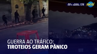 Guerra ao tráfico: tiroteios geram pânico