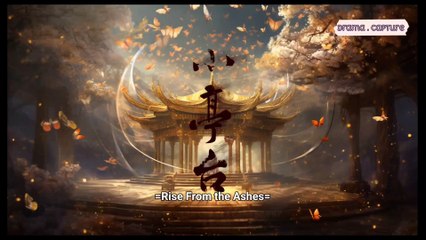 {ENG SUB} Rise from the Ashes |Eps 19-20 Cdrama 2024