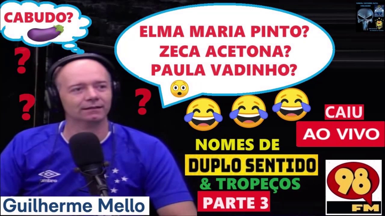Nomes de Duplo Sentido AO VIVO  PARTE 3  Abraços Perigosos do Guilherme Mello  ⚽& OUTROS ERROS