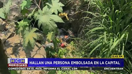 Encuentran a una persona "Embolsada" en el sector de Los Pinos en la capital