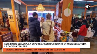 Este fin de semana, la Expo Té Argentina reunió en Misiones a toda la cadena tealera