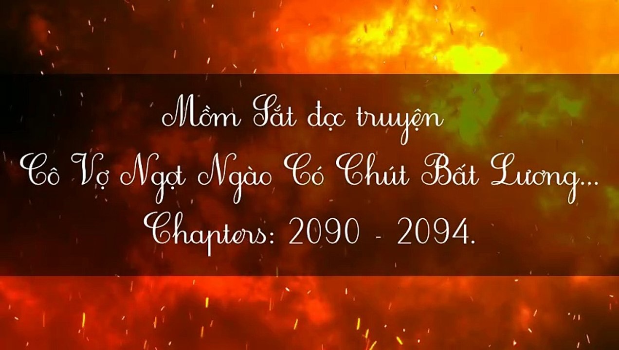 Chương 2090-2094 Cô Vợ Ngọt Ngào Có Chút Bất Lương - Vợ Mới Bất Lương Có Chút Ngọt