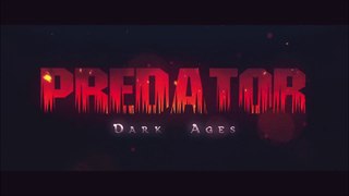Predator Dark Ages 2015