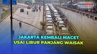 Pagi Ini, Sejumlah Jalan Arteri di Jakarta Kembali Macet Pasca Libur Panjang Waisak