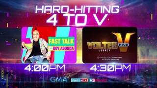 GMA Afternoon Prime: Hard-hitting 4 to V