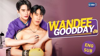 Wandee Goodday (2024) Ep.3 ENG SUB