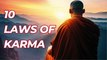 The 10 Laws Of Karma That Will Change Your Life | Laws of Karma