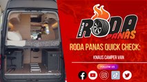 RODA PANAS QUICK CHECK : KNAUS CAMPER VAN