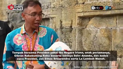 PRESIDEN JOKOWI KUNJUNGI CANDI BOROBUDUR SAMBIL BERAKHIR PEKAN BERSAMA KELUARGA