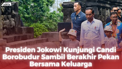 Presiden Jokowi Kunjungi Candi Borobudur Sambil Berakhir Pekan Bersama Keluarga