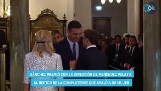 Sánchez premió con la dirección de la Menéndez Pelayo al rector de la Complutense que avaló a su mujer