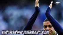 Kylian Mbappé affiche ses ambitions aux Français du Real Madrid