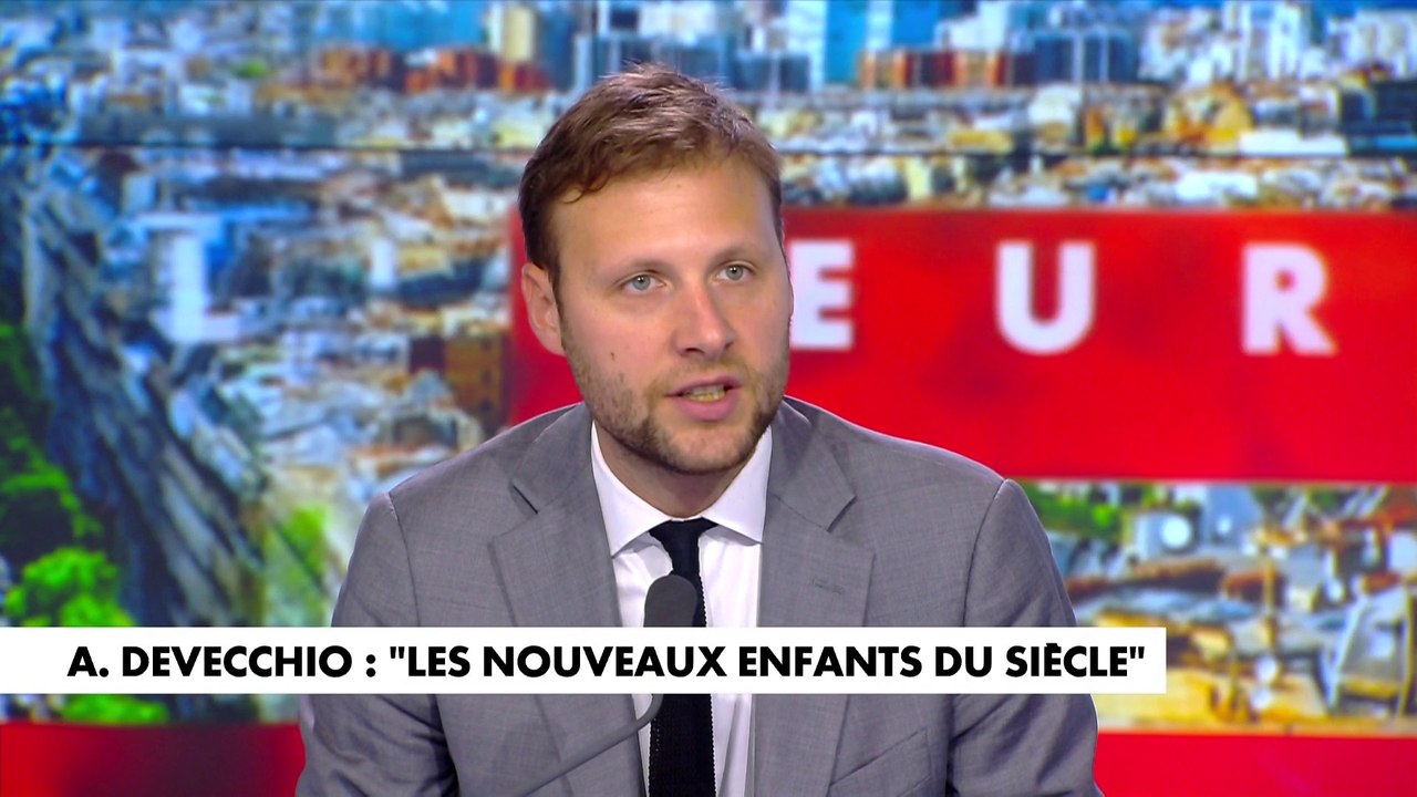 Alexandre Devecchio : «Ça devait être la génération de la mondialisation heureuse, et ça a été la génération de la mondialisation malheureuse»