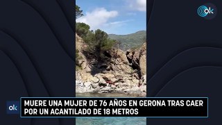 Muere una mujer de 76 años en Gerona tras caer por un acantilado de 18 metros