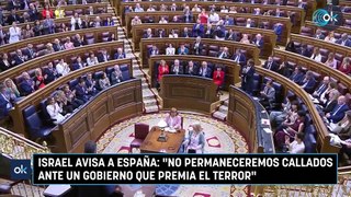 Israel avisa a España: «No permaneceremos callados ante un Gobierno que premia el terror»