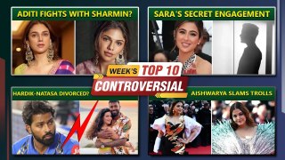 Hardik Pandya-Natasa DIVORCE? Sharmin Taunts Aditi? Sara Ali Khan's Secret Engagement? , Top 10 News