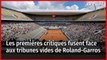 Les premières critiques fusent face aux tribunes vides de Roland-Garros