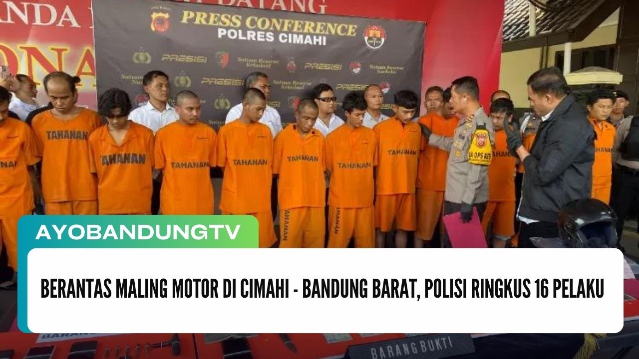 Berantas Maling Motor di Cimahi - Bandung Barat, Polisi Ringkus 16 Pelaku