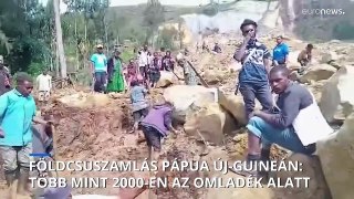 2000 fölé becsüli Pápua Új-Guinea katasztrófavédelmi ügynöksége a földcsuszamlás áldozatainak számát