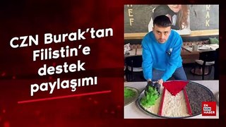 CZN Burak'tan Filistin'e destek paylaşımı