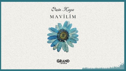 Orçin Kaya - Mavilim (Official Audio)