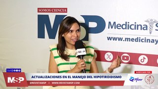 Actualizaciones en el manejo del hipotiroidismo con endocrinóloga - #EspecialMSP