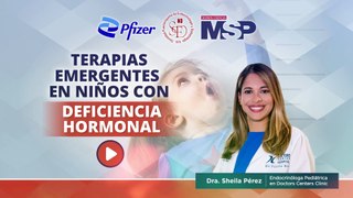 Terapias emergentes en niños con deficiencia hormonal - #EspecialMSP