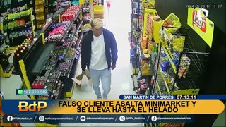 ¡Se lleva hasta el helado! Falso taxista asalta minimarket en SMP