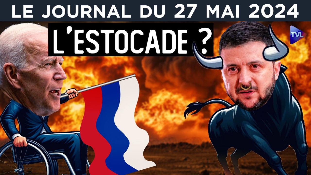 Ukraine : Zelensky l’anti-paix ? - JT du lundi 27 mai 2024