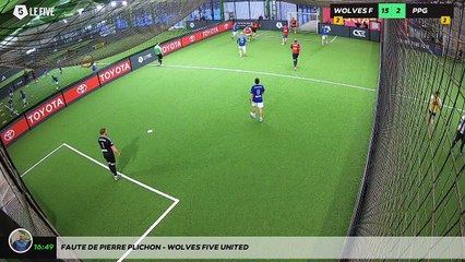 Faute de pierre PLICHON - WOLVES FIVE UNITED