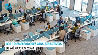 Los 10 empleadores más atractivos de México en 2024