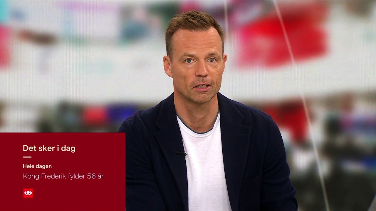 Kong Frederik fylder 56 år | Det sker i dag - Hele dagen | TVA 8:00 | 26 Maj 2024 | DRTV