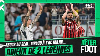 Kroos au Real, Giroud à l'AC Milan... les adieux émouvants de deux légendes