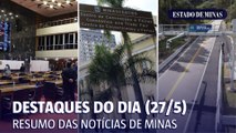 Destaques do dia (27/5): governo prioriza reajuste de salários do funcionalismo e G20 em BH