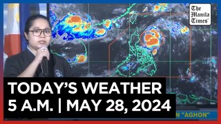 Today's Weather, 5 A.M. | May 28, 2024