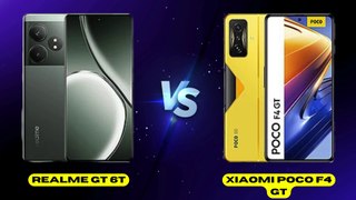 Realme GT 6T vs Xiaomi Poco F4 GT