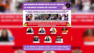 Ponen ultimátum al Congreso local para que se apruebe la Ley Vicaria en Jalisco