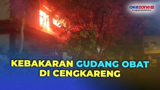 Gudang Obat di Kawasan Cengkareng Ludes Terbakar