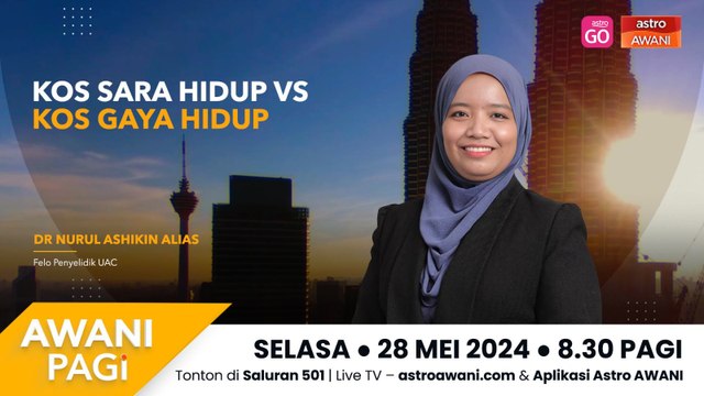 AWANI Pagi: Kos Sara Hidup VS Kos Gaya Hidup