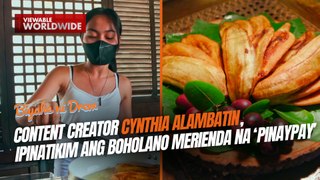 Content creator Cynthia Alambatin, ipinatikim ang Boholano merienda na ‘pinaypay’ | Biyahe Ni Drew