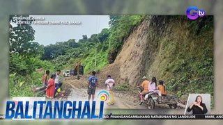 Landslide & rockslide dahil sa masamang panahon, naitala sa ilang panig ng Northern Luzon | BT
