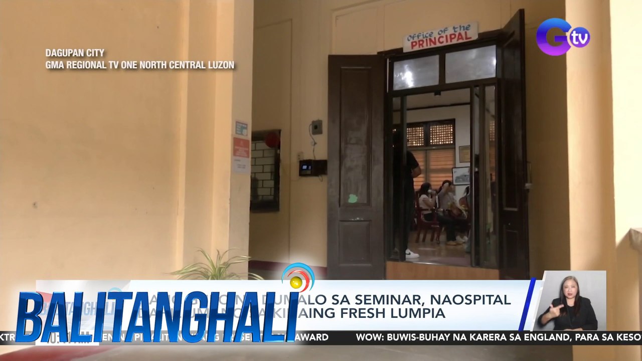 Ilang guro na dumalo sa seminar, naospital dahil umano sa kinaing fresh lumpia | BT