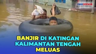 Banjir di Katingan Kalimantan Tengah Meluas, 6 Kecamatan Terdampak