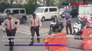 Suasana Terkini Gedung DPRD Jawa Barat Jelang Demo Tolak RUU Penyiaran