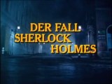 Sherlock Holmes und Dr. Watson (05) Der Fall Sherlock Holmes