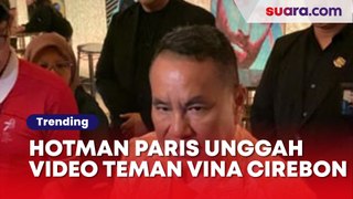 Hotman Paris Unggah Video Teman Vina Cirebon Kesurupan, Sebut Nama Mel Mel Ikut Pukul dan Perkosa